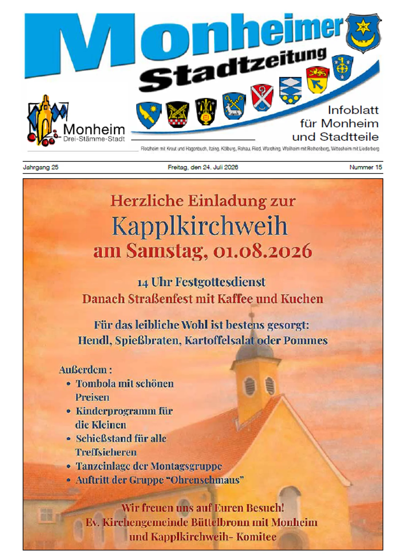 Titelseite der Monheimer Stadtzeitung Ausgabe 15-2026 Titelblatt der Monheimer Stadtzeitung vom 24. Juli 2026 mit der dazugehörigen Überschrift in blau/schwarz, Wappen der Stadt Monheim und der dazugehörigen Stadtteile und mit dem Logo der Stadt Monheim. Auf der Titelseite findet man die Einladung zur Kapplkirchweih am 1. August 2026, Veranstaltungsdetails und Gemeindehinweis.