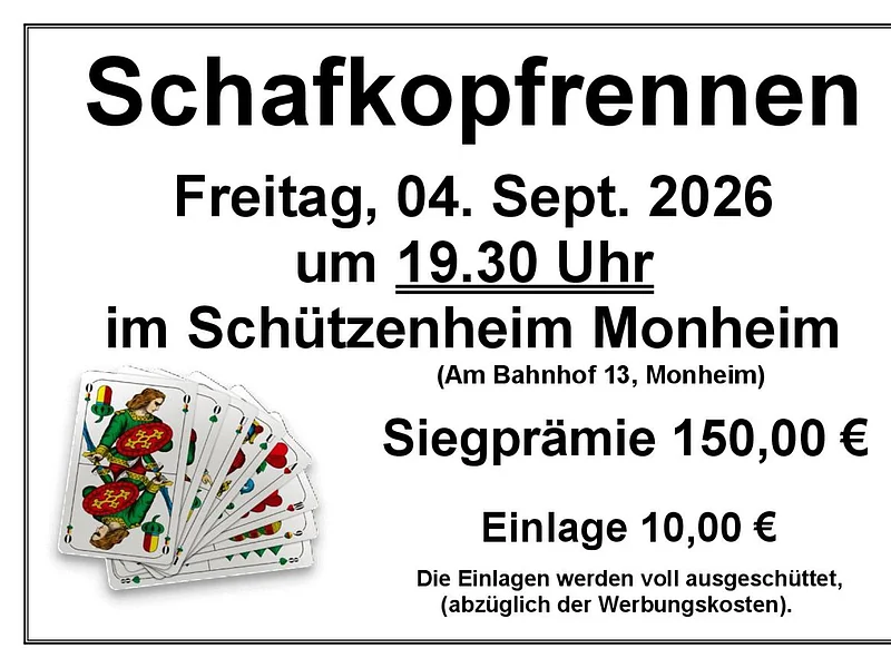 Plakat mit Karten für Schafkopfrennen am 4. September 2026 um 19:30 Uhr im Schützenheim Monheim mit Siegprämie 150 Euro und Einlage 10 Euro.