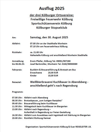 Ausflug 2025 der drei Kölburger Ortsvereine Die Freiwillige Feuerwehr Kölburg, der Sportschützenverein Kölburg und der Kölburger Stopselclub machen einen Ausflug nach Abensberg.