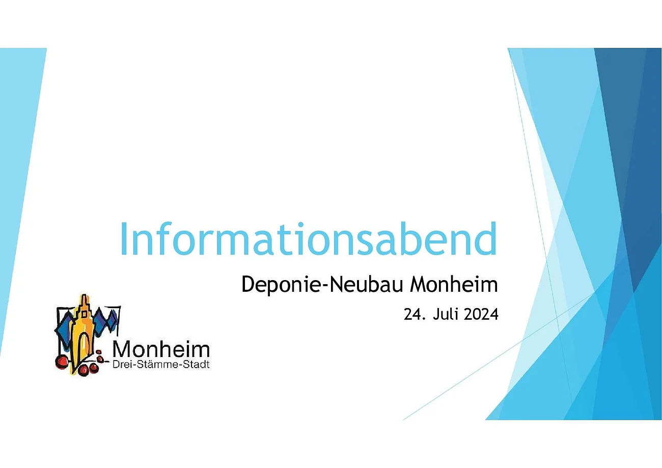 Informationsabend zum Deponie-Neubau in Monheim, am 24. Juli 2024, mit Monheim-Logo und blauen Grafiken.