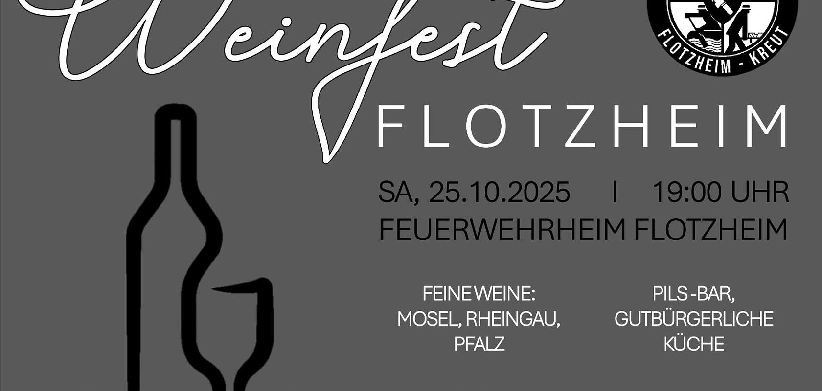 Einladung zum Weinfest in Flotzheim am 25.10.2025 um 19:00 Uhr im Feuerwehrheim Flotzheim.