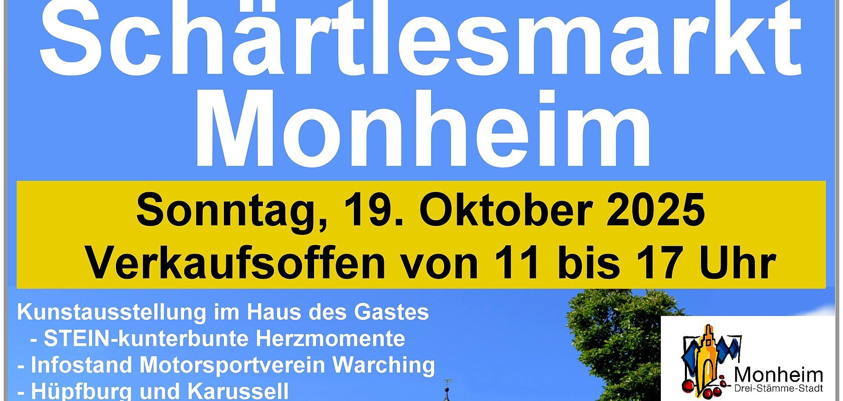 Plakat für den Schärtlesmarkt in Monheim am 19. Oktober 2025 mit Verkaufszeiten und Programmpunkten.