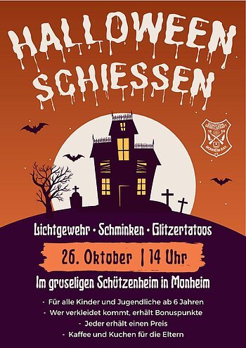 Halloweenschießen Schützengesellschaft 1858 Monheim Einladung - Plakat für ein Halloween-Event mit Gruselhaus, Fledermäusen und Eventdetails am 26. Oktober 2025 um 14 Uhr in Monheim.