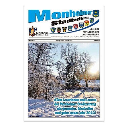 Titelblatt der Monheimer Stadtzeitung vom 14. Januar 2022 mit der dazugehörigen Überschrift in blau/schwarz, Wappen der Stadt Monheim und der dazugehörigen Stadtteile und mit dem Logo der Stadt Monheim. Auf der Titelseite eine winterliche Landschaft mit einem Neujahrsgruß.