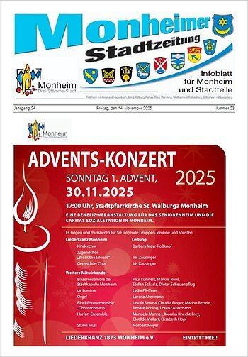 Titelblatt der Monheimer Stadtzeitung vom  vom 14. November 2025 mit der dazugehörigen Überschrift in blau/schwarz, Wappen der Stadt Monheim und der dazugehörigen Stadtteile und mit dem Logo der Stadt Monheim. Auf der Titelseite die Ankündigung eines Adventskonzerts am 30.11.2025 vom Liederkranz 1873 Monheim e.V.. Auf dem rot/weiß gestalteten Plakat Angaben zum Zeitpunkt und dem Ort: in der Stadtpfarrkirche St. Walburga in Monheim. Links im Bild eine stilisierte brennende Kerze, oben links das Logo der Stadt Monheim auf weißem Hintergrund.