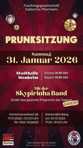 Plakat der Faschingsgesellschaft Gailachia Monheim für die Prunksitzung am 31. Januar 2026 in der Stadthalle Monheim mit Skypirinha Band.