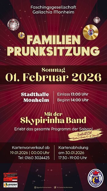 Plakat der Faschingsgesellschaft Gailachia Monheim für Familienprunksitzung am 1. Februar 2026 in der Stadthalle Monheim mit der Skypirinha Band