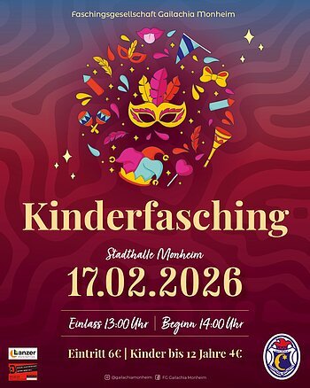 Plakat der Faschingsgesellschaft Monheim für den Kinderfasching am 17.02.2026 in der Stadthalle Monheim, Einlass 13 Uhr, Beginn 14 Uhr, Eintritt 6 Euro, Kinder bis 12 Jahre 4 Euro.