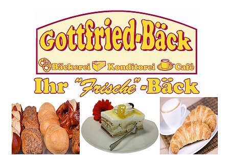Logo der Bäckerei, Konditorei und Café "Gottfried-Bäck" mit dem Text: "Ihr Frische-Bäck" und darunter liegenden Bildern von Brötchen, einem Kuchenteller und Croissants mit Kaffee.