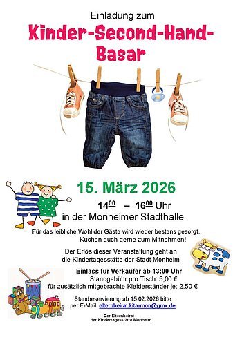 Einladung zum Kinder-Second-Hand-Basar am 15. März 2026 von 14 bis 16 Uhr in der Monheimer Stadthalle. In der unteren Hälfe Text mit allen Informationen zur Veranstaltung außenrum mit Kindermotiven gestaltet. Darüber in der Mitte das Bild einer Wäscheleine mit einer Kinderhose und einem Paar Kinderschuhen. Alles auf weißem Hintergrund.