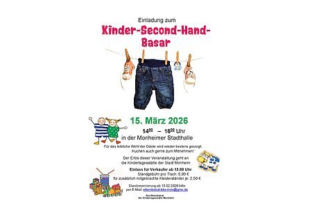 Einladung zum Kinder-Second-Hand-Basar am 15. März 2026 von 14 bis 16 Uhr in der Monheimer Stadthalle. In der unteren Hälfe Text mit allen Informationen zur Veranstaltung außenrum mit Kindermotiven gestaltet. Darüber in der Mitte das Bild einer Wäscheleine mit einer Kinderhose und einem Paar Kinderschuhen. Alles auf weißem Hintergrund.