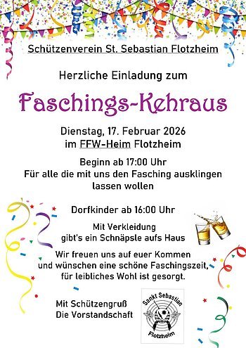 Einladung zum Faschings-Kehraus am 17. Februar 2026 ab 17 Uhr im FFW-Heim Flotzheim mit Verkleidung und Schnäpsle. Plakat mit bunten Luftschlangen