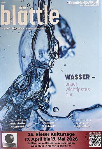 Titelblatt der Zeitschrift "blättle" von Donau-Ries Ausgabe Nr. 67 für März/April 2026 mit pinker Umrandung. Titelseite mit Wasser als zentrales Motiv und Veranstaltungshinweis zu den Rieser Kulturtagen.