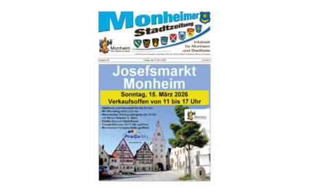 Titelblatt der Monheimer Stadtzeitung vom 06. März 2026 mit der dazugehörigen Überschrift in blau/schwarz, Wappen der Stadt Monheim und der dazugehörigen Stadtteile und mti dem Logo der Stadt Monheim. Auf der Titelseite findet man die Ankündigung des Josefsmarkts am 15. März 2026, Foto eines historischen Stadttors. und Programmpunkten für diesen Tag