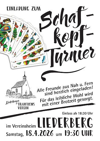 Einladung zum Schafkopf-Turnier mit Spielkartenfächer, Veranstaltungsort Vereinsheim Liederberg, Datum 18.4.2026, Uhrzeit 19:30 Uhr.