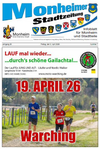 Titelblatt der Monheimer Stadtzeitung vom 03.04.2026 mit der dazugehörigen Überschrift in blau/schwarz, Wappen der Stadt Monheim und der dazugehörigen Stadtteile und mit dem Logo der Stadt Monheim. Auf der Titelseite ist die Ankündigung eines Laufs am 19. April 2026 Lauf durch's schöne Gailachtal  in Warching, Foto von drei Läufern auf einem Feldweg.