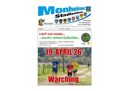 Titelblatt der Monheimer Stadtzeitung vom 03.04.2026 mit der dazugehörigen Überschrift in blau/schwarz, Wappen der Stadt Monheim und der dazugehörigen Stadtteile und mit dem Logo der Stadt Monheim. Auf der Titelseite ist die Ankündigung eines Laufs am 19. April 2026 Lauf durch's schöne Gailachtal  in Warching, Foto von drei Läufern auf einem Feldweg.