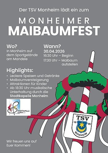 Flyer mit Einladung zum Monheimer Maibaumfest am 30.04.2026 auf dem Sportgelände am Mandele. Mit geschmücktem Maibaum und Logo vom TSV und der Stadtkapelle