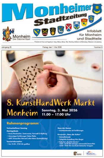 Titelblatt der Monheimer Stadtzeitung vom 1. Mai 2026 mit der dazugehörigen Überschrift in blau/schwarz, Wappen der Stadt Monheim und der dazugehörigen Stadtteile und mit dem Logo der Stadt Monheim. Auf der Titelseite die Ankündigung des 8. KunstHandWerk Markts am 3. Mai 2026, mit Angaben zum Zeitraum: 11-17 Uhr und dem Rahmenprogramm. Auf dem Bild die Hände einer Person, die gerade von Hand ein Tongefäß mit einem Pinsel bemalt. Unten rechts im Eck die Logos der Stadt Monheim und der ProGeMo Monheim