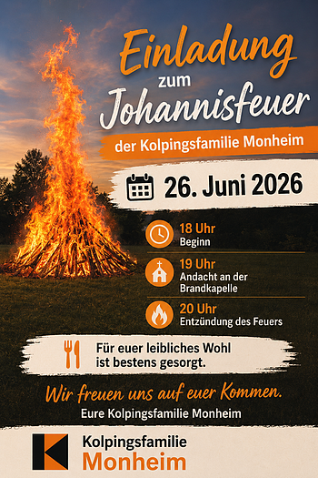 Einladung zum Johannisfeuer der Kolpingsfamilie Monheim am 26. Juni 2026 mit Zeitplan und Veranstaltungsdetails. Ein großer brennender Scheiterhaufen.