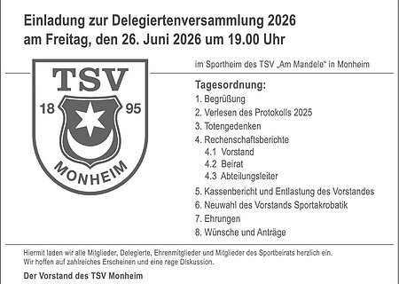 TSV Delegiertenversammlung 26.06.2026 Einladung zur Delegiertenversammlung 2026 am 26. Juni 2026 um 19 Uhr im Sportheim TSV Monheim mit Tagesordnung, Grußwort und Logo vom TSV Monheim