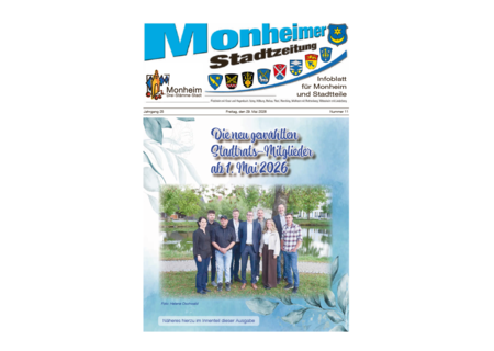 Titelseite der Monheimer Stadtzeitung Ausgabe 11-2026 Titelblatt der Monheimer Stadtzeitung vom 29. Mai 2026 mit der dazugehörigen Überschrift in blau/schwarz, Wappen der Stadt Monheim und der dazugehörigen Stadtteile und mit dem Logo der Stadt Monheim. Auf der Titelseite ein Foto der neu gewählten Stadtratsmitglieder ab 1. Mai 2026.