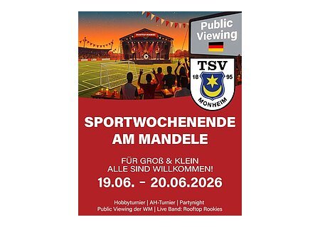 Menschen schauen Public Viewing und Live-Band auf Sportplatz, Plakat vom TSV Monheim zum Sportwochenende 19.-20.06.2026 am Mandele