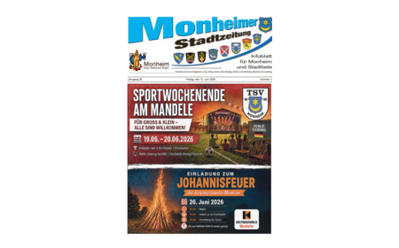 Titelblatt der Monheimer Stadtzeitung vom 12. Juni 2026 mit der dazugehörigen Überschrift in blau/schwarz, Wappen der Stadt Monheim und der dazugehörigen Stadtteile und mit dem Logo der Stadt Monheim. Auf der Titelseite findet man die Einladung vom TSV Monheim zum Sportwochenende am 19. bis 20. Juni 2026 und die Einladung zum Johannisfeuer am 26. Juni 2026 der Kolpingsfamilie Monheim .