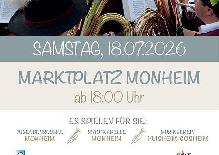 Plakat für Blasmusik Open Air 2026 am 18.07.2026 ab 18 Uhr auf dem Marktplatz Monheim mit mehreren Blasmusikgruppen.