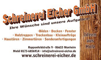 Werbeschild der Schreinerei Eicher GmbH mit Leistungen wie Böden, Decken, Fenster, Holztreppen, Trockenbau, Kleinaufträge, Haustüren, Zimmertüren, Sonderanfertigungen, Kontaktdaten und Angabe der Webseite.