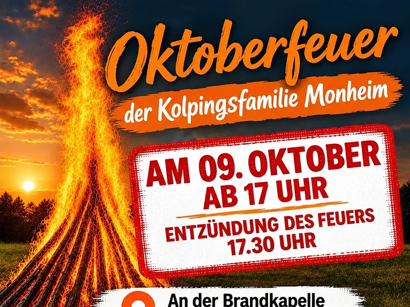 Kolping Oktoberfeuer 09.10.2026 Oktoberfeuer der Kolpingsfamilie Monheim am 09. Oktober ab 17 Uhr an der Brandkapelle in Monheim. Auf dem Plakat das Kolpinglogo, ein großes Feuer und die Einladung zum Oktobefeuer