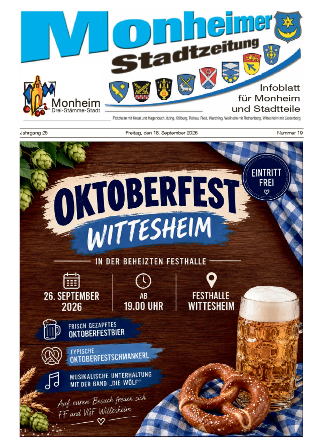 Titelblatt der Monheimer Stadtzeitung vom 19. September 2026 mit der dazugehörigen Überschrift in blau/schwarz, Wappen der Stadt Monheim und der dazugehörigen Stadtteile und mit dem Logo der Stadt Monheim. Auf der Titelseite der Monheimer Stadtzeitung die Ankündigung des Oktoberfests Wittesheim am 26. September 2026 ab 19 Uhr. Auf dem Plakat Bierkrug und Breze, blau-weiße Deko & Hopfen-Deko