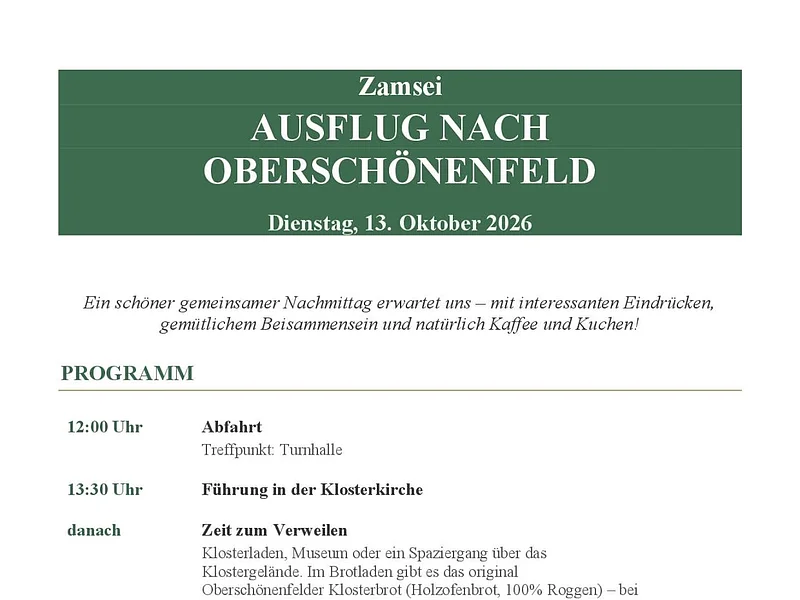 Zamsei Ausflug 2026 Einladung zum Zamsei Auflug 2026. Programm für Ausflug nach Oberschönenfeld am 13. Oktober 2026 mit Abfahrt, Führung, Zeit zum Verweilen, Kaffee und Kuchen.