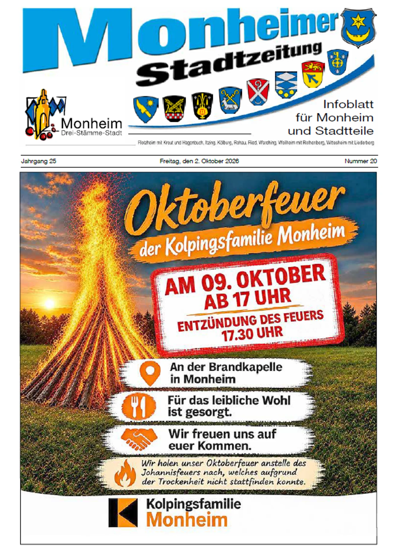 Titelseite der Monheimer Stadtzeitung Ausgabe 20-2026 Titelblatt der Monheimer Stadtzeitung vom 02. Oktober 2026 mit der dazugehörigen Überschrift in blau/schwarz, Wappen der Stadt Monheim und der dazugehörigen Stadtteile und mit dem Logo der Stadt Monheim. Auf der Titelseite der Monheimer Stadtzeitung die Einladung zum Oktoberfeuer am 9. Oktober 2026 der Kolpingsfamilie Monheim. Auf dem Plakat ist ein großes Feuer sowie der Ablauf zu finden.