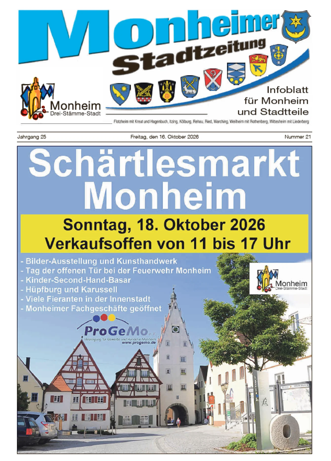Titelseite der Monheimer Stadtzeitung Ausgabe 21-2025 Titelblatt der Monheimer Stadtzeitung vom 16. Oktober 2026 mit der dazugehörigen Überschrift in blau/schwarz, Wappen der Stadt Monheim und der dazugehörigen Stadtteile und mit dem Logo der Stadt Monheim. Auf der Titelseite die Ankündigung des nächsten Schärtlesmarktes am 18. Oktober 2026. Auf dem Bild ist ein Teil der Monheimer Innenstadt mit einem Uhrenturm zu sehen auf blauem Hintergrund.