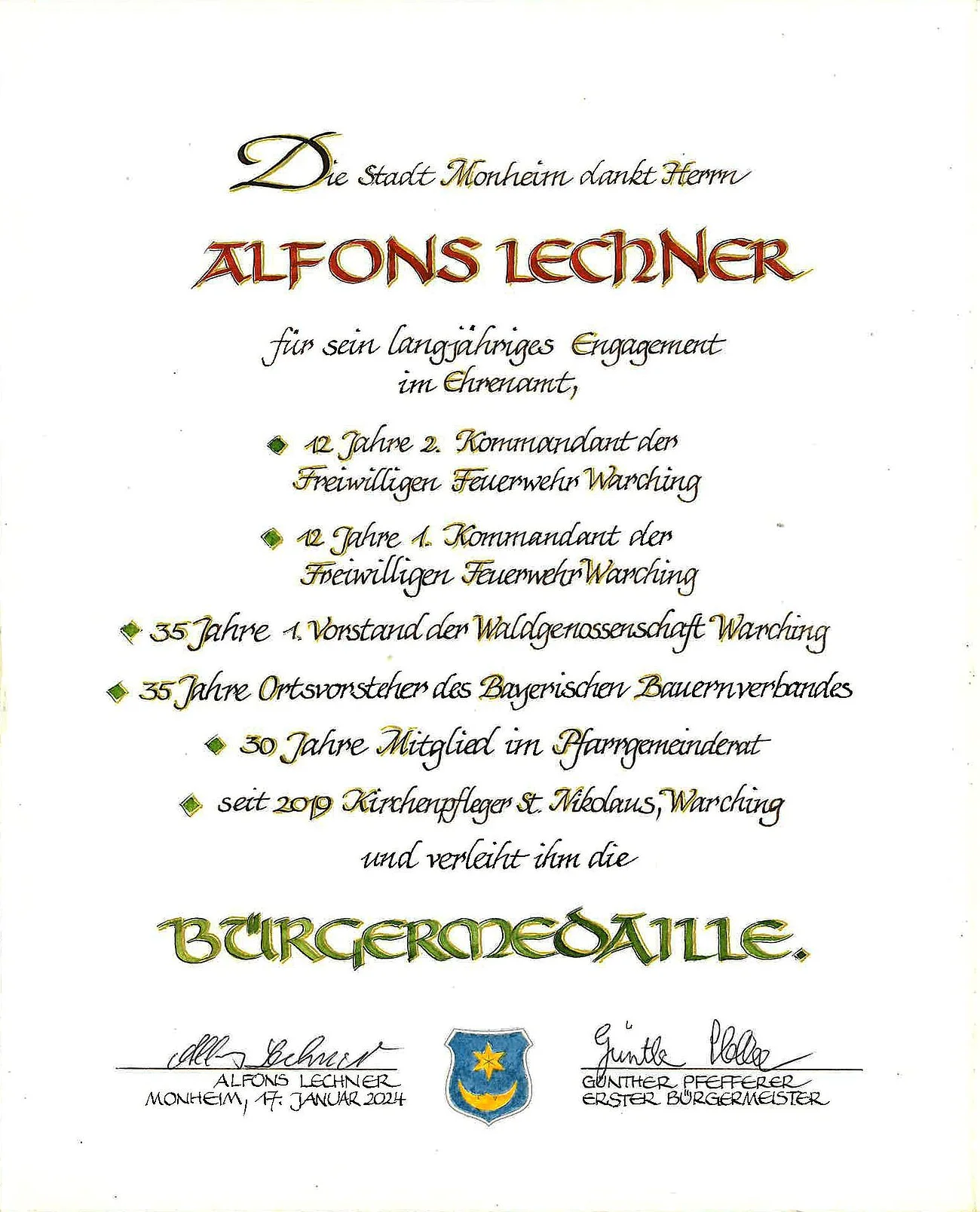 Alfons Lechner Bürgermedaille Verleihung am 17. Januar 2024 Urkunde der Stadt Monheim für Alfons Lechner für langjähriges Engagement im Ehrenamt mit Aufzählung der Tätigkeiten und Verleihung der Bürgermedaille, darunter zwei Unterschriften und ein Wappen der Stadt Monheim. Datiert 17. Januar 2024.