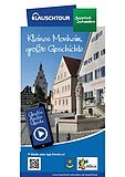 "Kleines Monheim, große Geschihte" - Lauschen im bayerischen Drei-Stammes-Eck